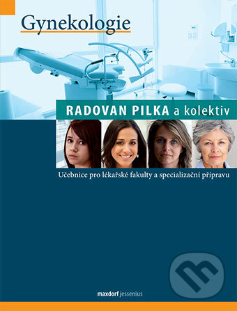 Kniha: Gynekologie (Radovan Pilka). Maxdorf, 2017