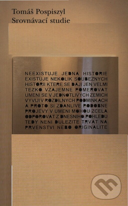 Kniha: Srovnávací studie (Tomáš Pospiszyl). Fra, 2005