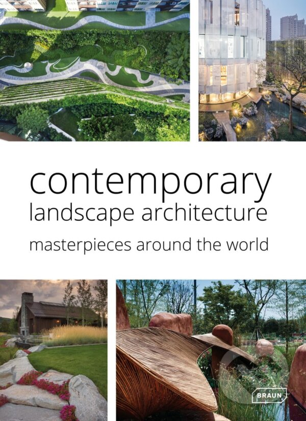 Levně Contemporary Landscape Architecture (Masterpieces around the World) - kniha z kategorie Architektúra