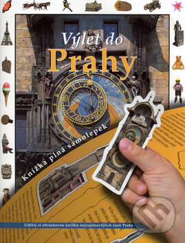 Kniha: Výlet do Prahy (Jana Steinerová)