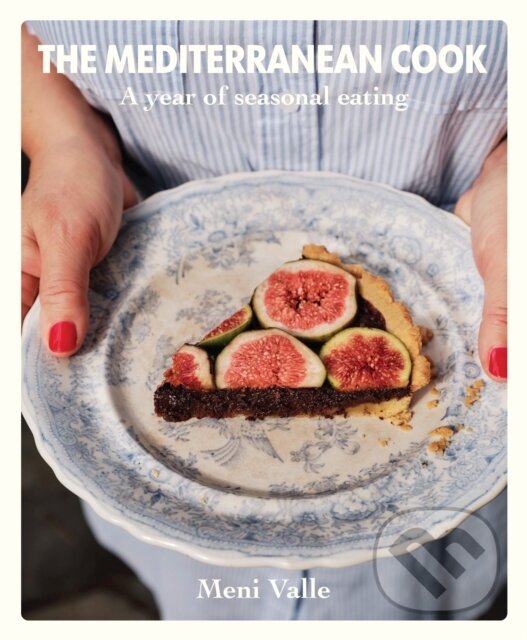 Levně The Mediterranean Cook (A year of seasonal eating) - kniha z kategorie Národná kuchyňa