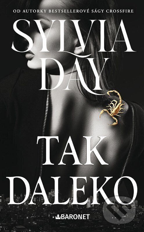 Levně Tak daleko - Sylvia Day - kniha z kategorie Romantické