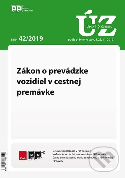 Levně UZZ 42/2019 Zákon o prevádzke vozidiel v cestnej premávke