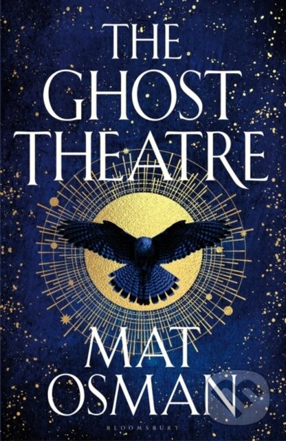 The Ghost Theatre: Utterly transporting historical fiction, Elizabethan London as you´ve never seen it koupíte na Martinus.cz