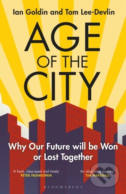 Levně Age of the City (Why our Future will be Won or Lost Together) - kniha z kategorie Sociológia