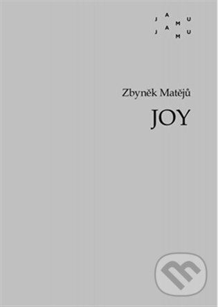 Levně JOY - Zbyněk Matějů - kniha z kategorie Noty