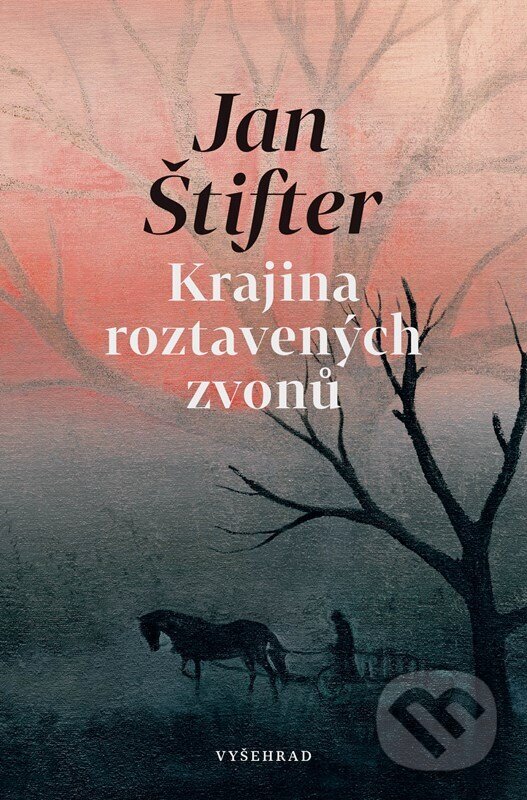 Levně Krajina roztavených zvonů - Jan Štifter, Ditta Kůtová (ilustrátor) - kniha z kategorie Beletria