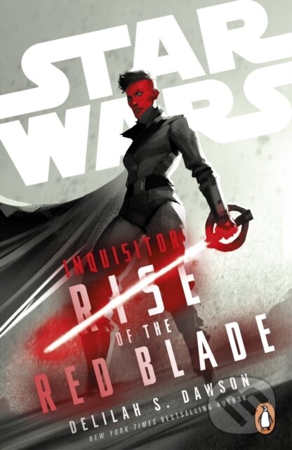 Levně Star Wars Inquisitor: Rise of the Red Blade - Delilah S. Dawson - kniha z kategorie Sci-fi