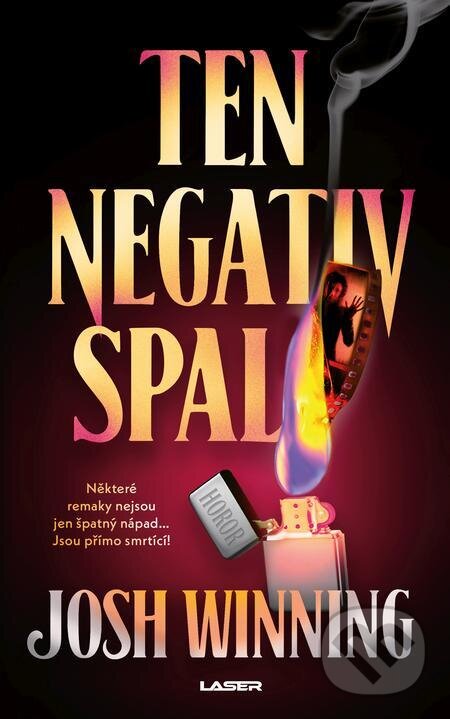 Ten negativ spal… - Josh Winning, Laser books, 2024