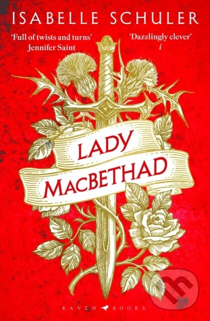 Levně Lady MacBethad - Isabelle Schuler - kniha z kategorie Beletria
