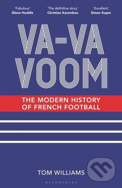 Levně Va-Va-Voom (The Modern History of French Football) - kniha z kategorie Kolektívne športy