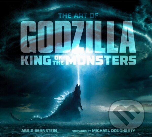 Kniha The Art of Godzilla: King of the Monsters