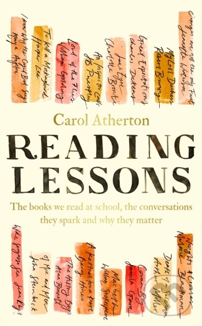 Levně Reading Lessons (The books we read at school, the conversations they spark and why they matter) - kniha z kategorie Literárna veda