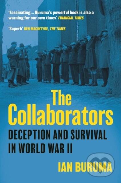 Levně The Collaborators (Three Stories of Deception and Survival in World War II) - kniha z kategorie 20. storočia