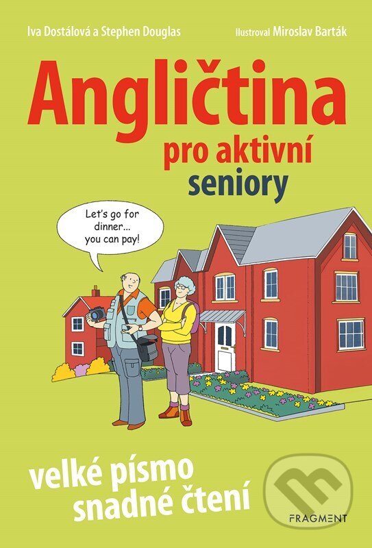 Levně Angličtina pro aktivní seniory - Miroslav Barták (ilustrátor) - kniha z kategorie Jazykové učebnice a slovníky