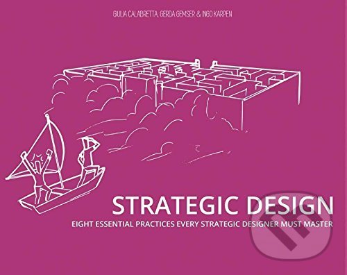 Strategic Design - Giulia Calabretta, BIS, 2016