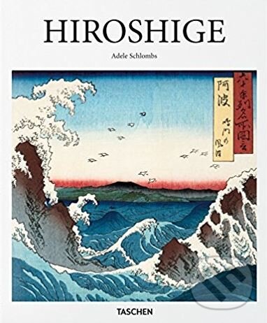 Levně Hiroshige - Adele Schlombs - kniha z kategorie Odborné a náučné