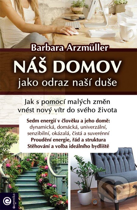 Levně Náš domov jako odraz naší duše - Barbara Arzmüller - kniha z kategorie Dom, byt a záhrada