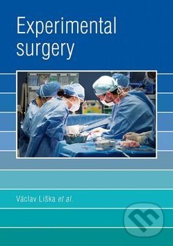 Levně Experimental Surgery - Václav Liška a kolektív - kniha z kategorie Chirurgia