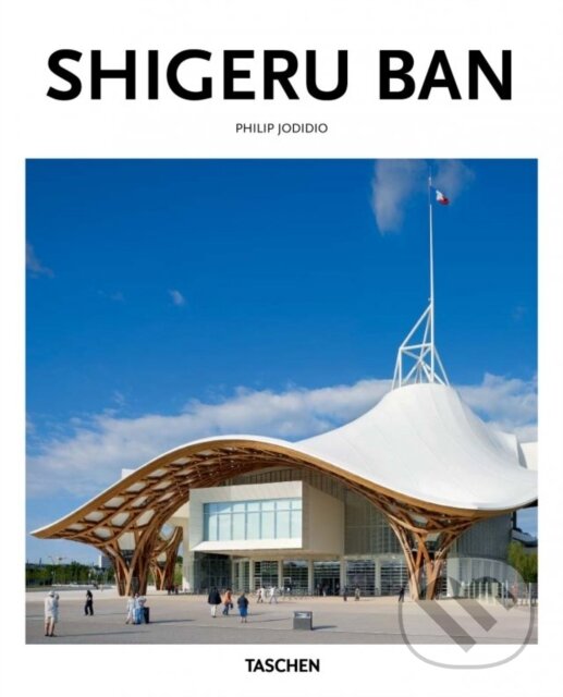 Levně Shigeru Ban - Philip Jodidio - kniha z kategorie Architektúra