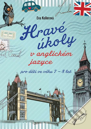 Levně Hravé úkoly v anglickém jazyce pro děti ve věku 7-8 let - kniha z kategorie Jazykové učebnice a slovníky