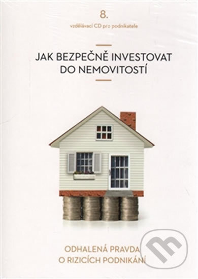 Levně Jak bezpečně investovat do nemovitostí (CD) - Vladimír John - audiokniha z kategorie Marketing