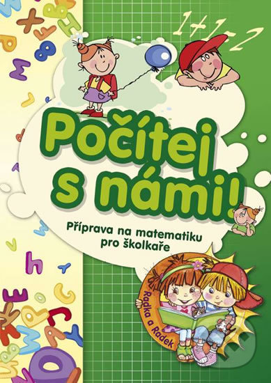 Levně Počítej s námi! - Příprava na matematiku pro školkaře - kniha z kategorie Materská škola a predškoláci
