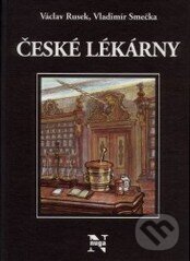 Kniha: České lékárny (Václav Rusek). Nuga, 2000