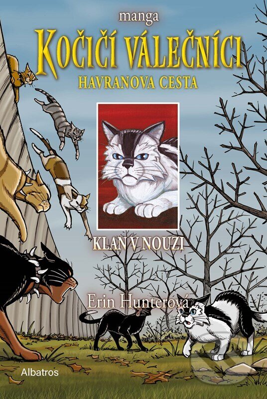 Levně Kočičí válečníci - Havranova cesta: Klan v nouzi (manga) - kniha z kategorie Komiksy