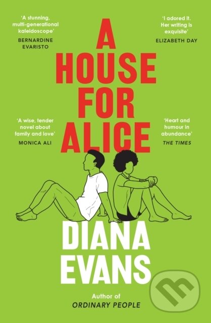 Levně A House for Alice - Diana Evans - kniha z kategorie Beletria