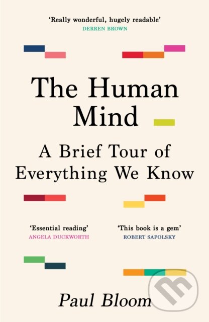 Levně The Human Mind (A Brief Tour of Everything We Know) - kniha z kategorie Psychológia