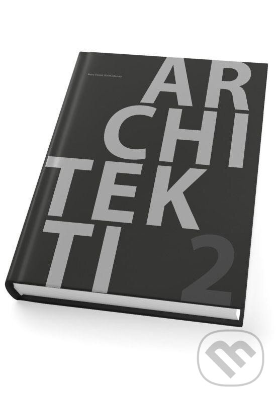 Kniha: Architekti 2 (Matej Šišolák a Bibiana Beňová)