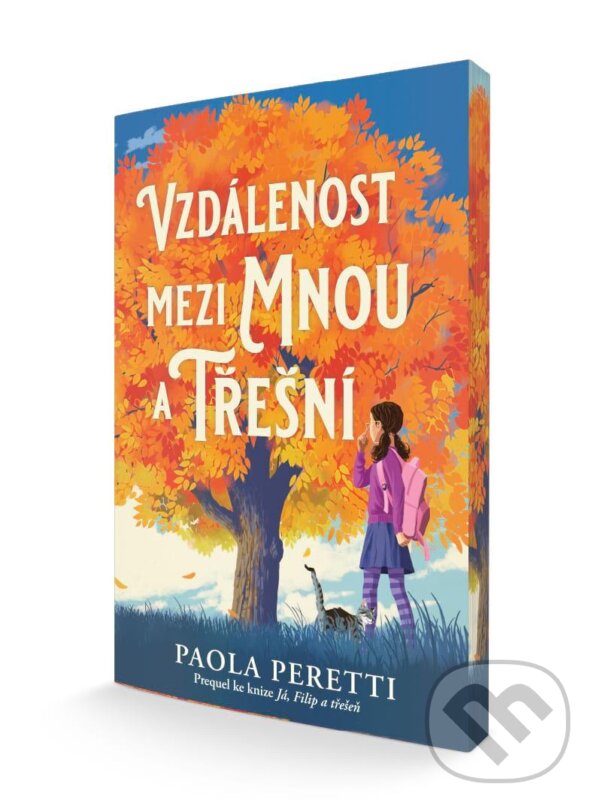 Kniha: Vzdálenost mezi mnou a třešní (Paola Peretti)