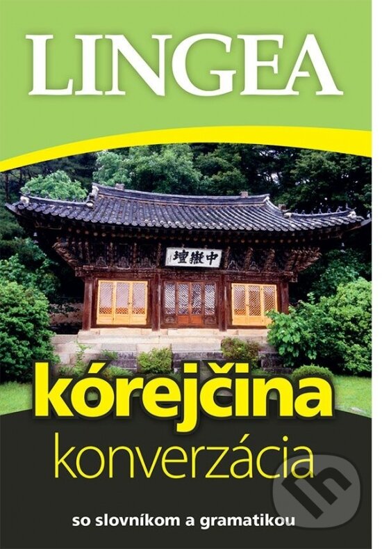 Levně Kórejčina – konverzácia (so slovníkom a gramatikou) - kniha z kategorie Jazykové učebnice a slovníky