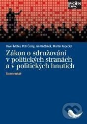 Levně Zákon o sdružování v politických stranách a v politických hnutích - kniha z kategorie Politológia a politika