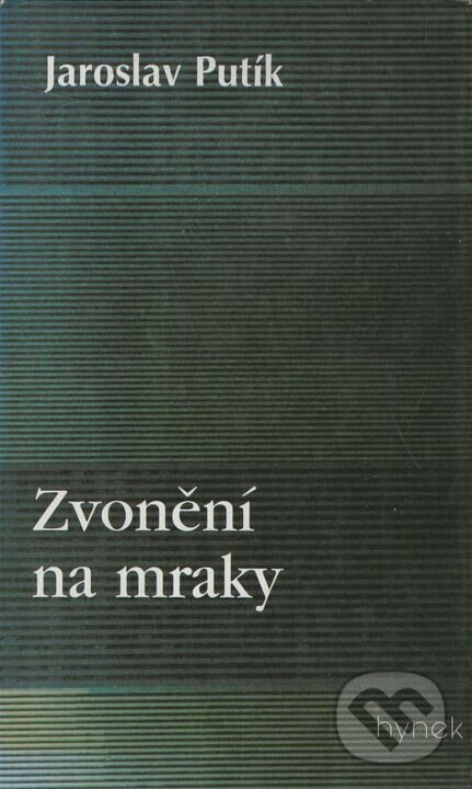 Zvonění na mraky - Jaroslav Putík, Hynek, 2000