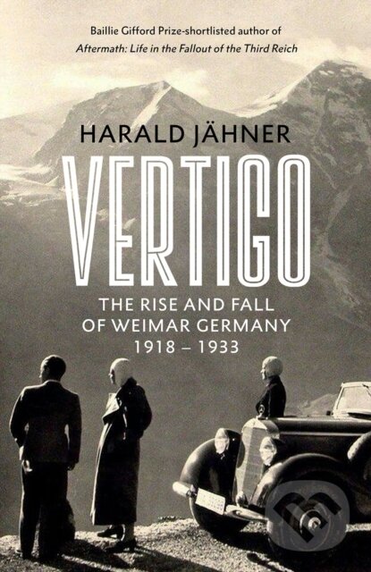 Vertigo - Harald Jähner, WH Allen, 2024