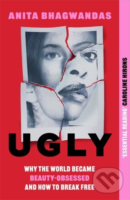 Levně Ugly - Anita Bhagwandas - kniha z kategorie Psychológia