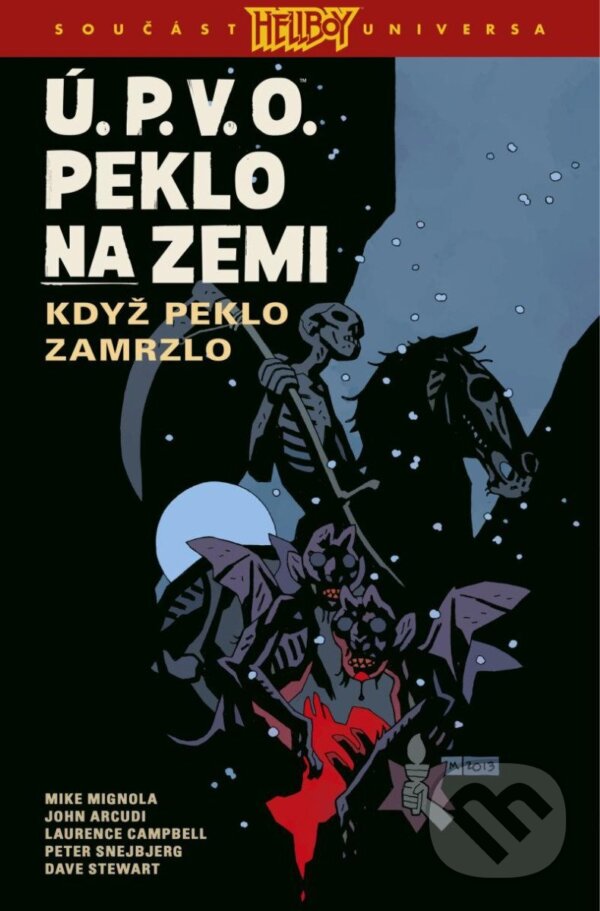 Levně Ú.P.V.O. Peklo na zemi 7 (Když peklo zamrzlo) - Mike Mignola, John Arcudi, Peter Snejbjerg (Ilustrátor), Laurence Campbell (Ilustrátor) - kniha z…