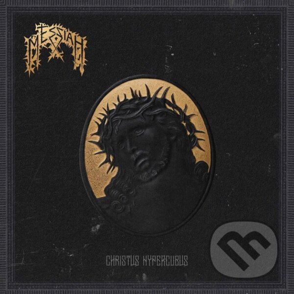 Messiah: Christus Hypercubus (Gold) LP - Messiah, Hudobné albumy, 2024