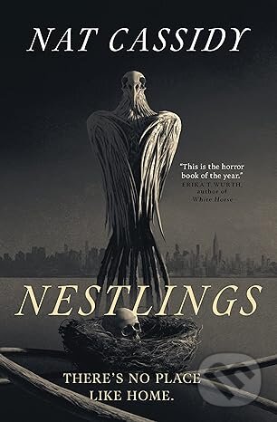 Levně Nestlings - Nat Cassidy - kniha z kategorie Horory