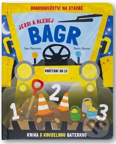Levně Jezdi a hledej - Bagr (Počítání do 10) - kniha z kategorie Naučné knihy