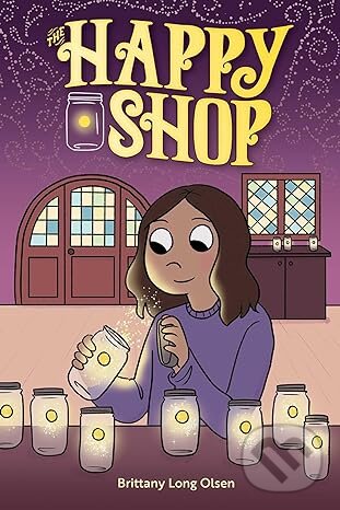Levně The Happy Shop - Brittany Long Olsen - kniha z kategorie Sci-fi, fantasy a komiksy