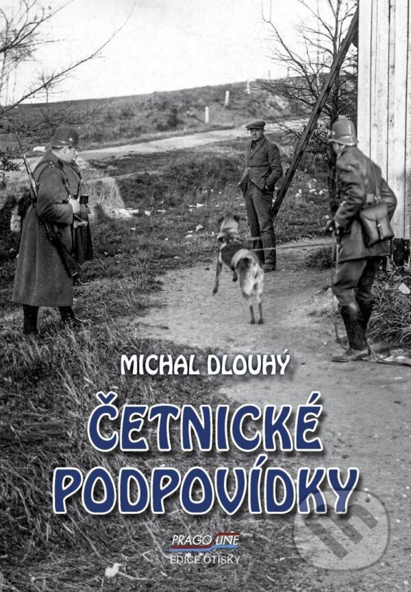 Levně Četnické podpovídky - Michal Dlouhý - kniha z kategorie Detektívky