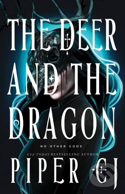 Kniha The Deer and the Dragon