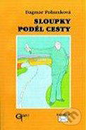 Kniha Sloupky podél cesty