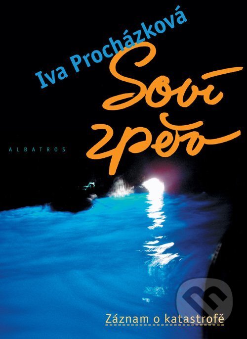 Kniha: Soví zpěv (Iva Procházková)