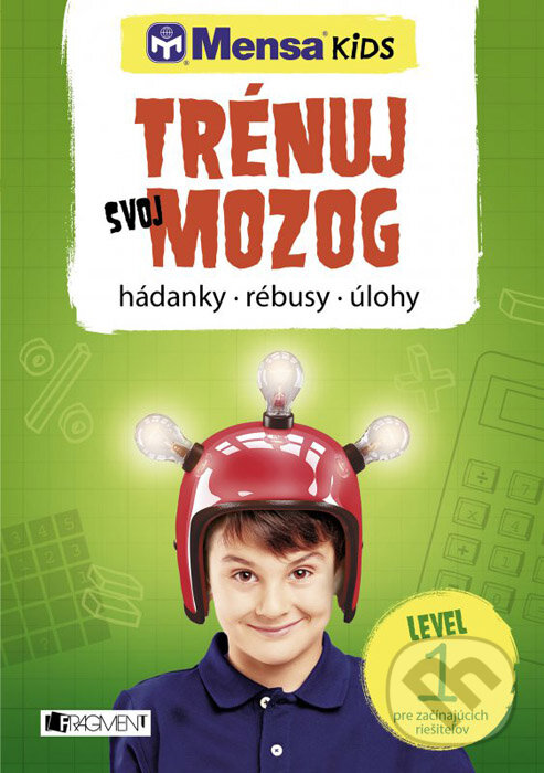 Kniha: Trénuj svoj mozog - úroveň 1 pre začínajúcich lúštiteľov (Fragment). Fragment, 2016