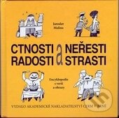 Levně Ctnosti a neřesti, radosti a strasti - Jaroslav Malina - kniha z kategorie Poézia