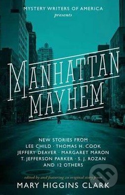 Levně Manhattan Mayhem - Mary Higgins Clark - kniha z kategorie Beletria